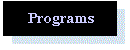 Programs